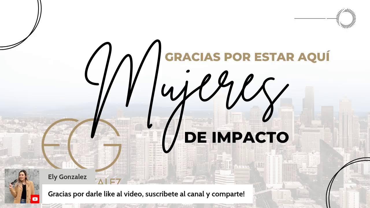 como ser una mujer de impacto