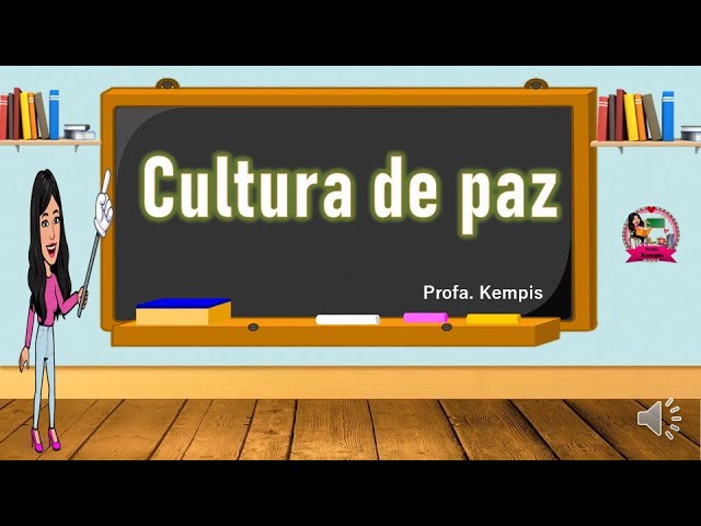 cual es la importancia de fomentar una cultura de paz
