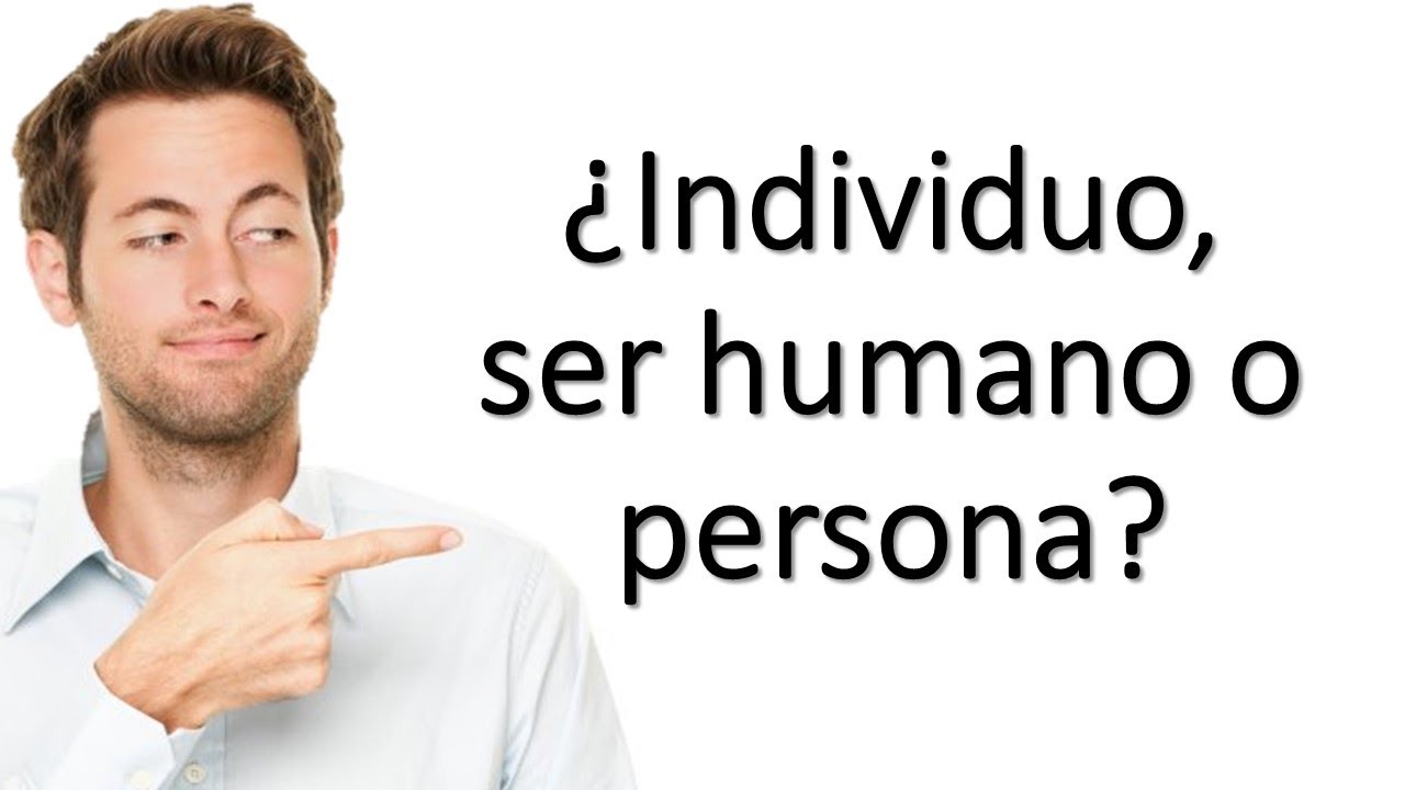 diferencia entre persona e individuo etica