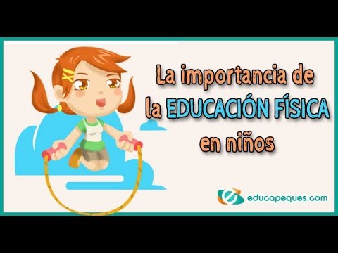 importancia de la educacion fisica en los niños