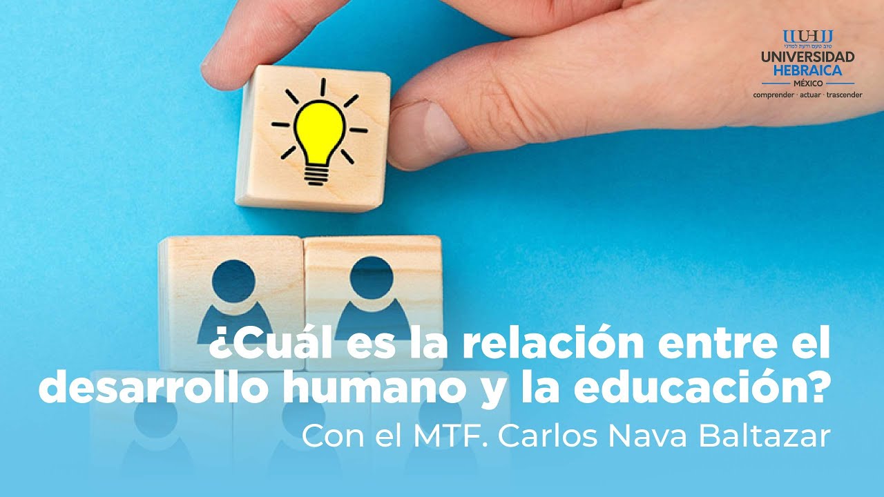 importancia del desarrollo humano en la educacion