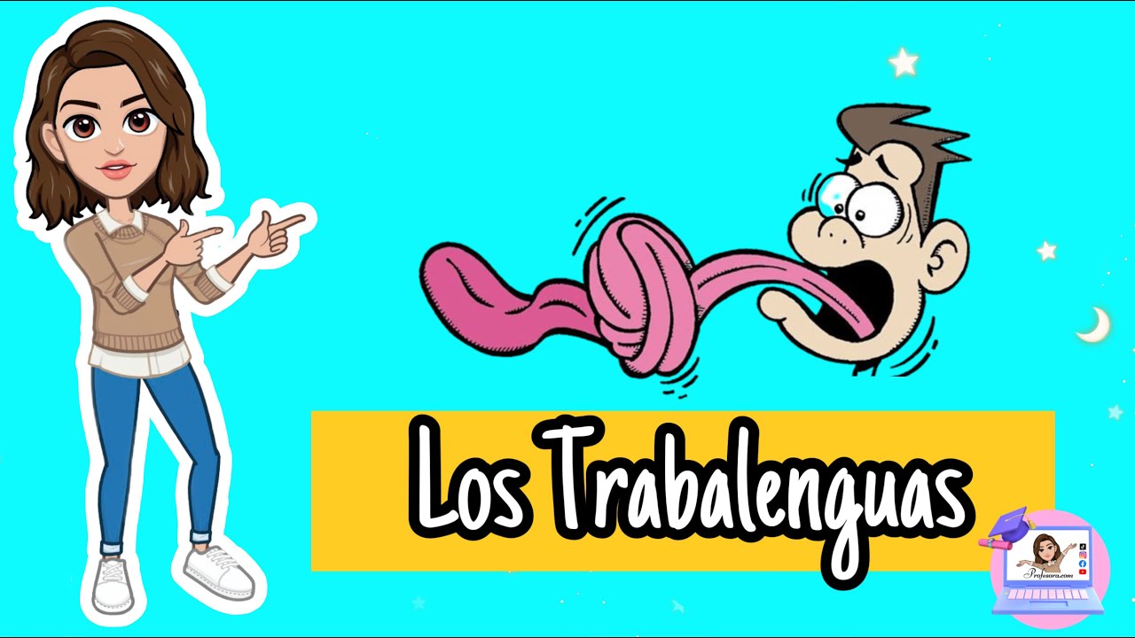 porque es importante practicar los trabalenguas