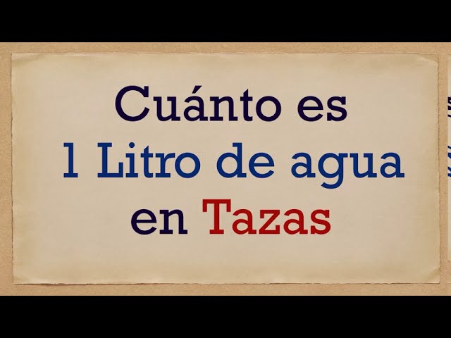 1 vaso de agua cuantos ml son