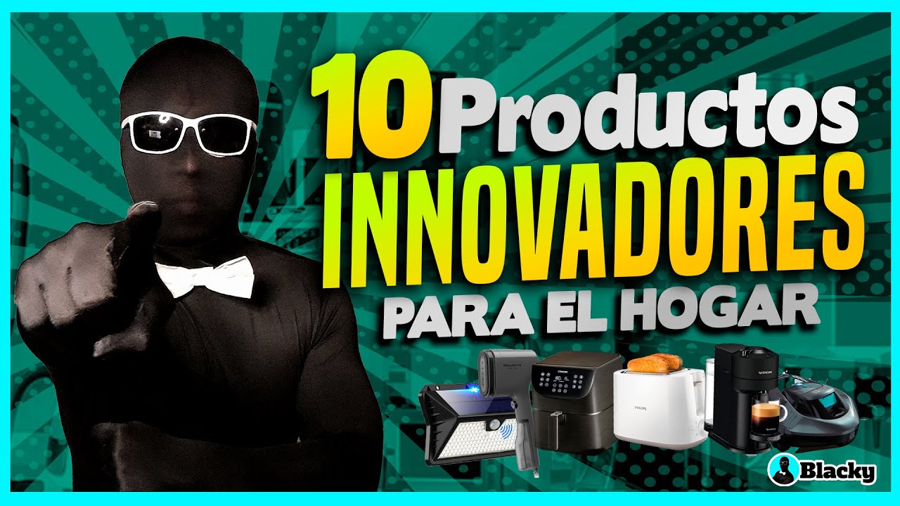 10 productos innovadores para el hogar