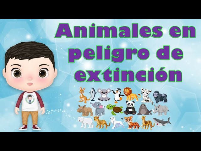 actividades sobre animales en peligro de extincion para primaria