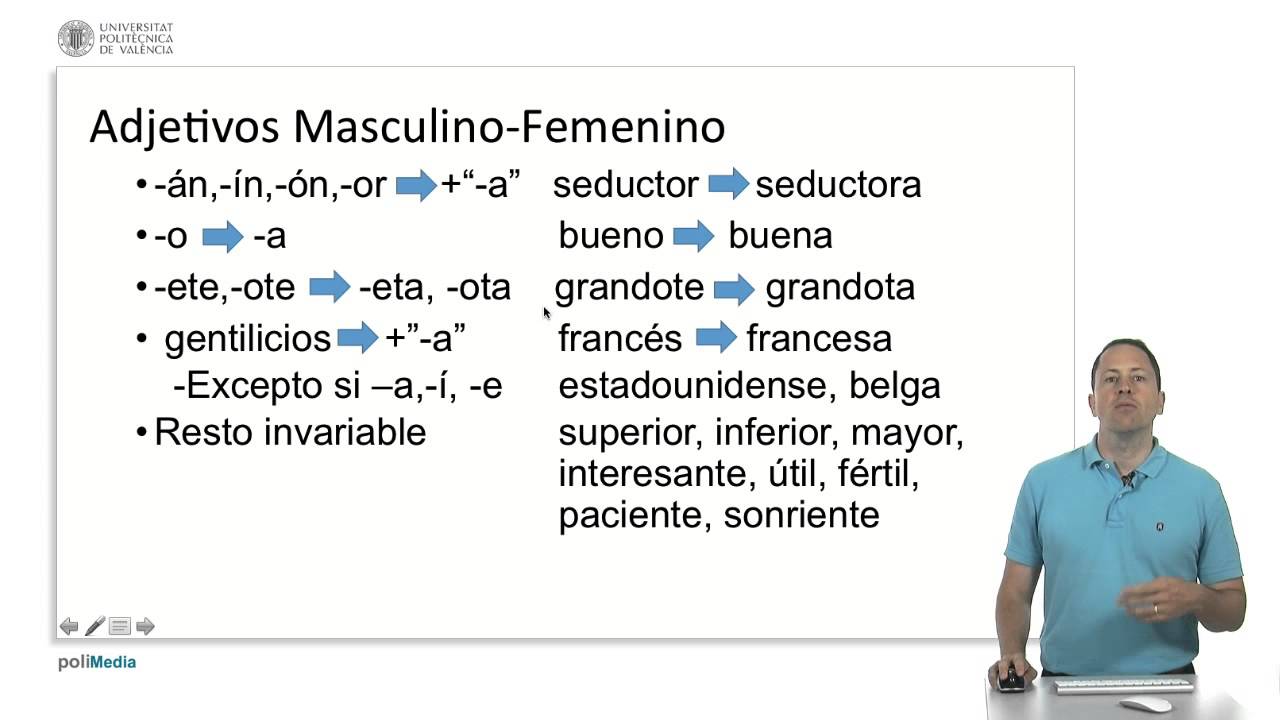 adjetivos con la misma forma para masculino y femenino