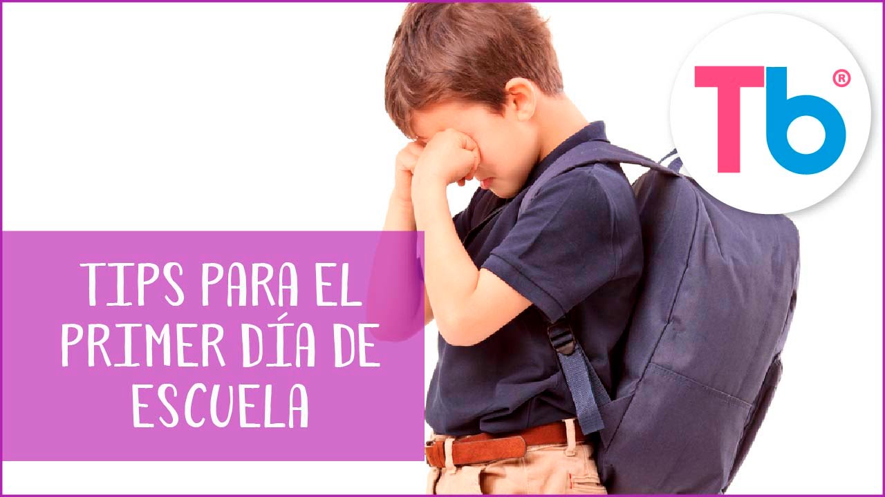 consejos para el primer dia de clases en preescolar