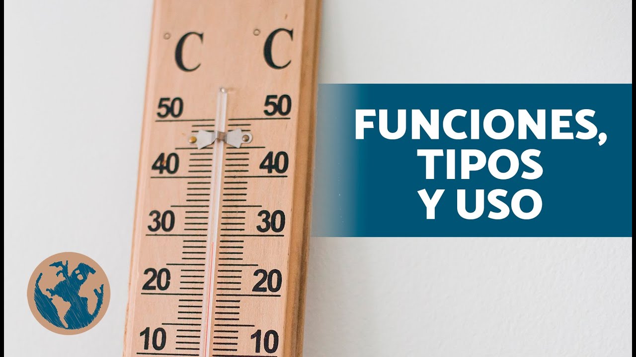 cual es la funcion de un termometro