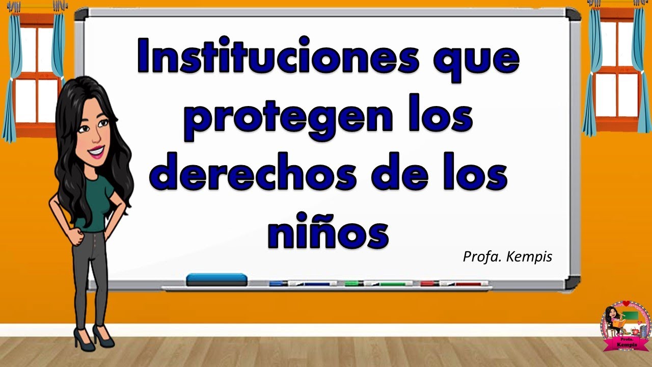 instituciones que protegen los derechos de los niños en puebla