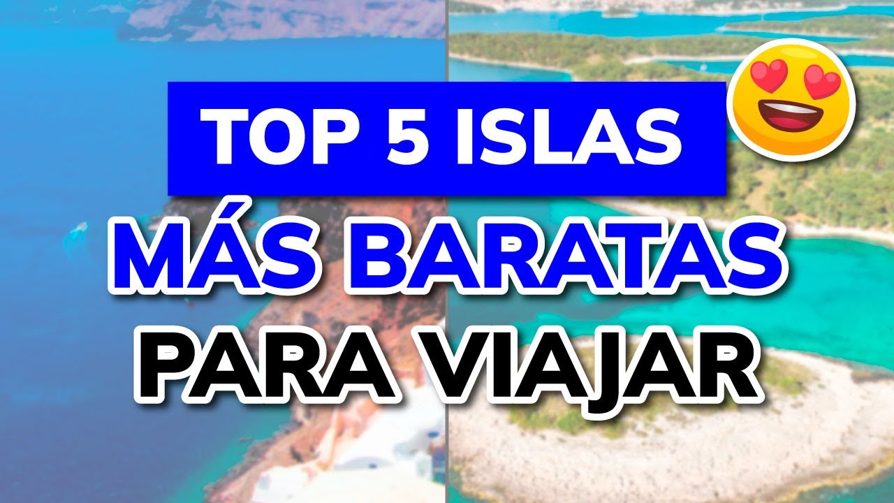 islas baratas para ir de vacaciones