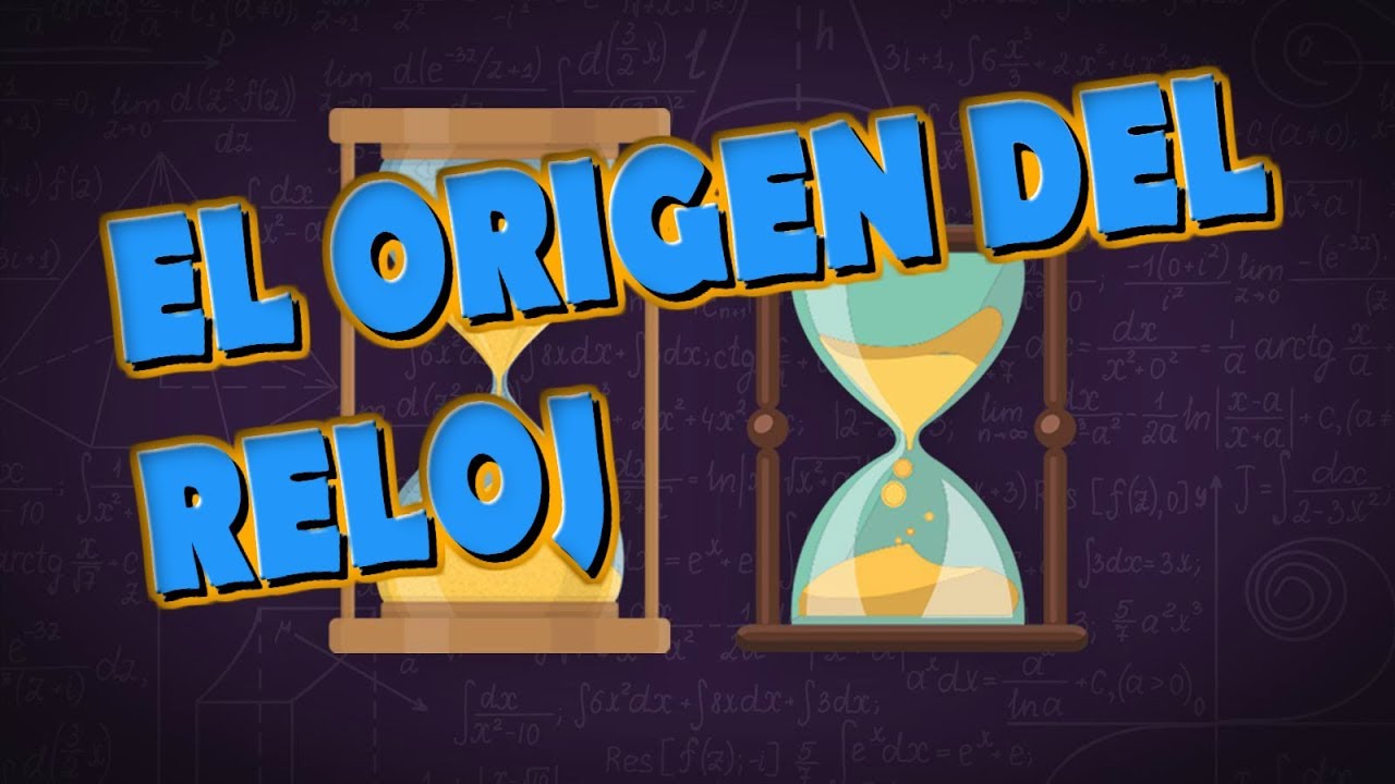 la historia del reloj y su evolucion