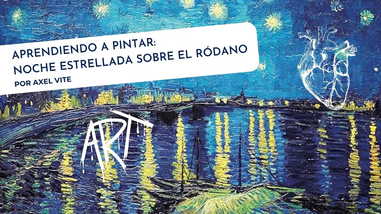 la noche estrellada bajo el rodano