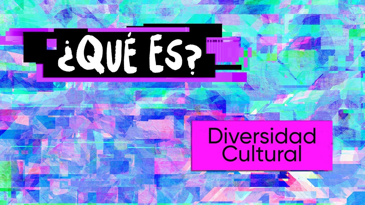 que es el respeto a la diversidad cultural