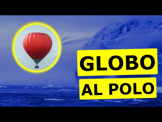 salomón intentó ir al polo norte en globo