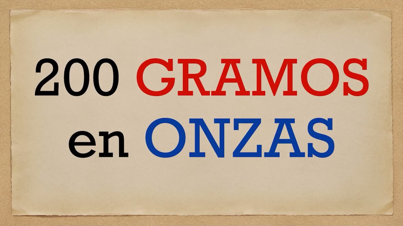 a cuantas onzas equivale 200 gramos