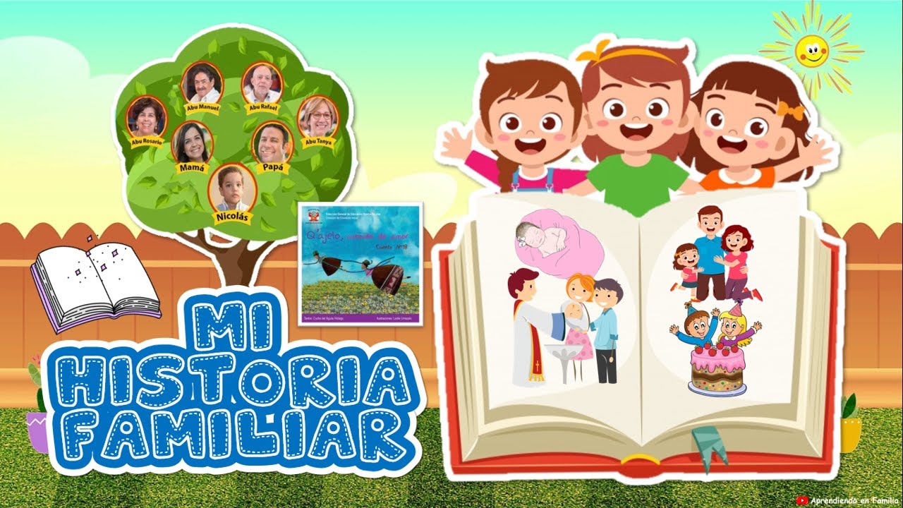 acontecimientos de la historia de tu familia