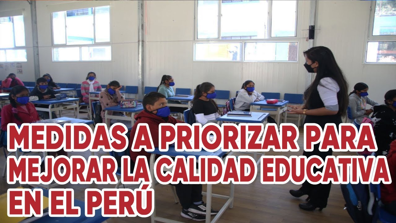 ampliar la cobertura educativa garantiza mejorar la calidad educativa