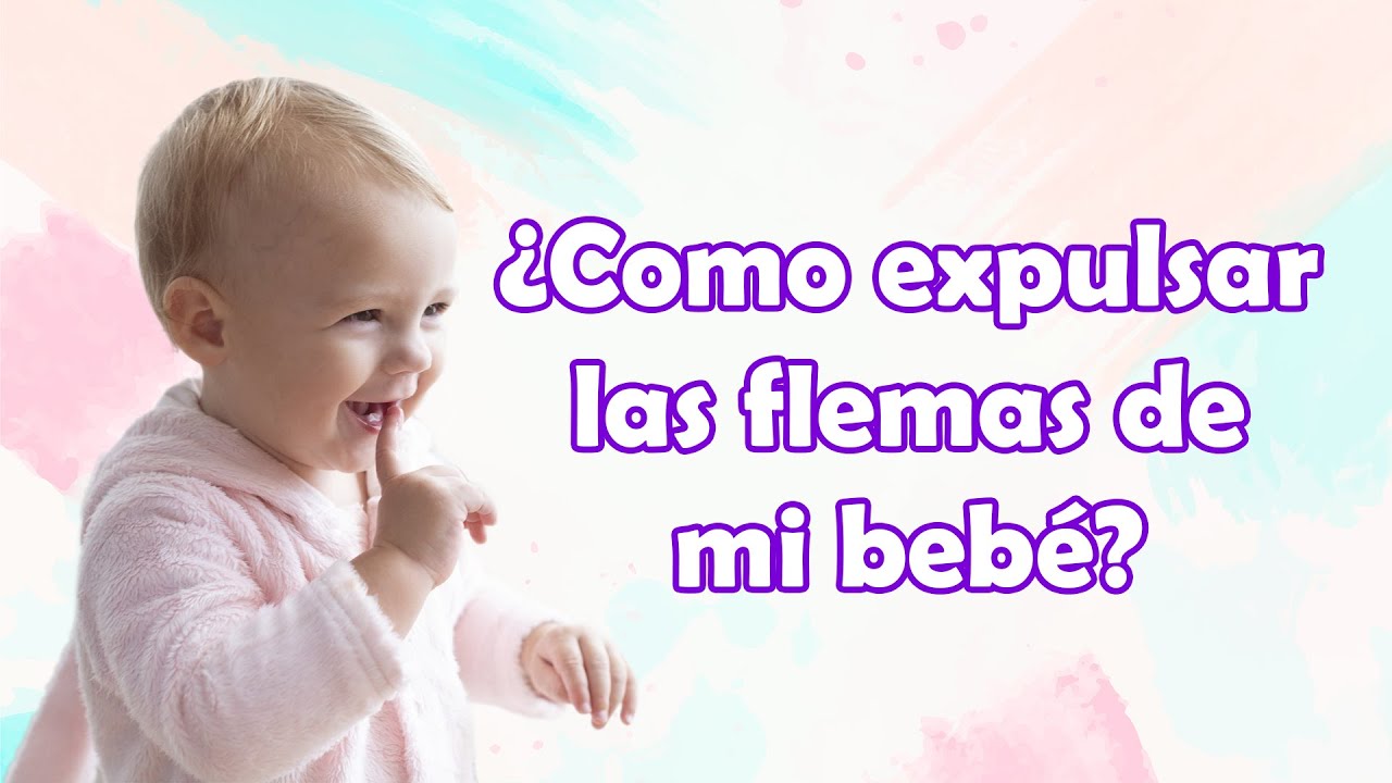 como sacarle las flemas a un bebe de 3 meses
