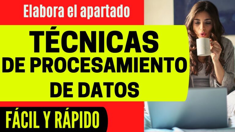Cómo se Realiza el Procesamiento de Datos en una Investigación: Guía