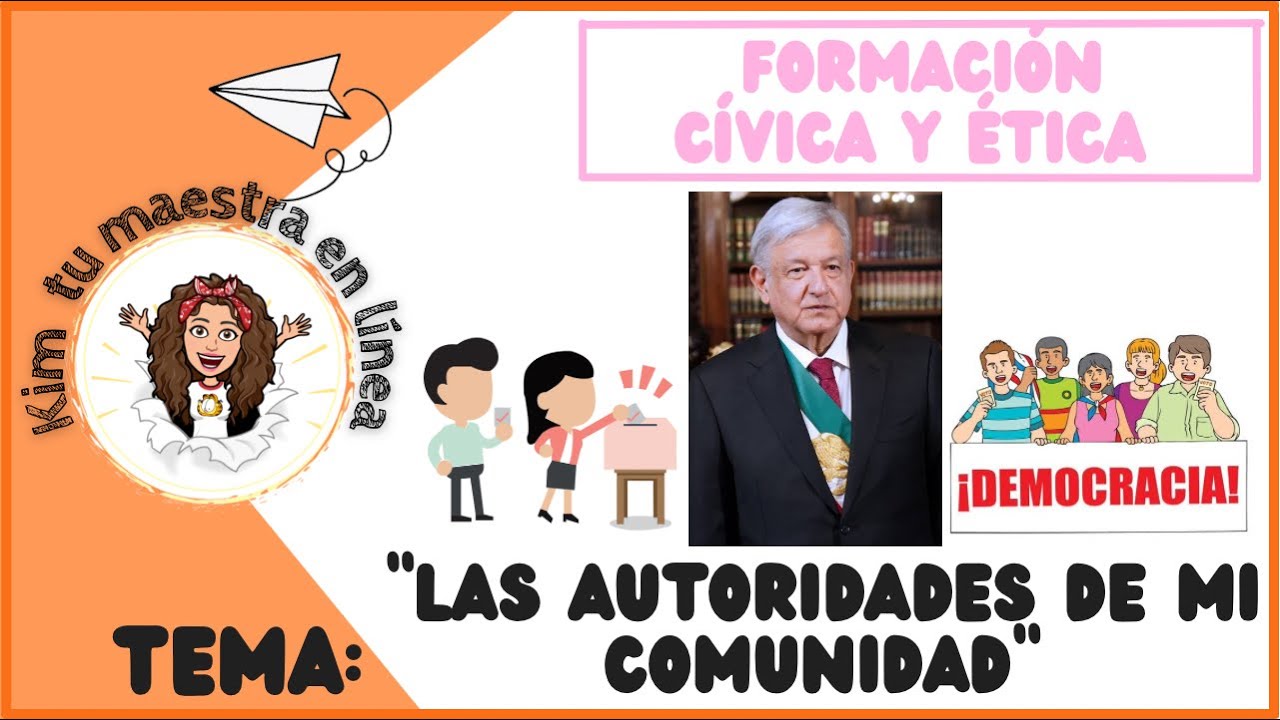 cuáles son las autoridades de tu comunidad