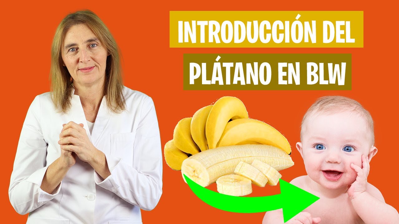 cuando se le puede dar platano a un bebe