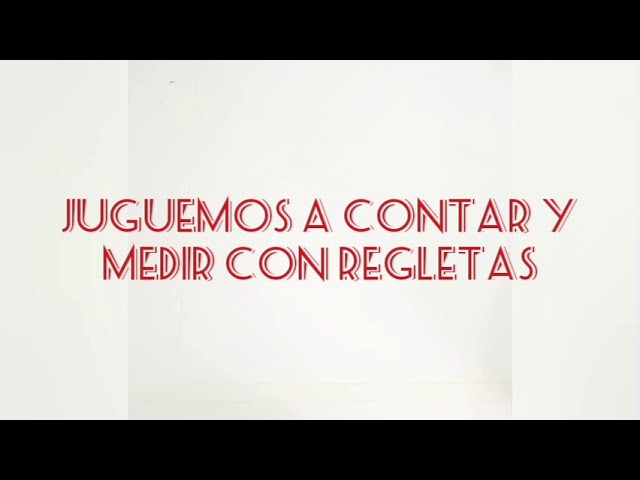 juguemos a contar y medir 5