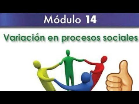 modulo 14 variacion en procesos sociales