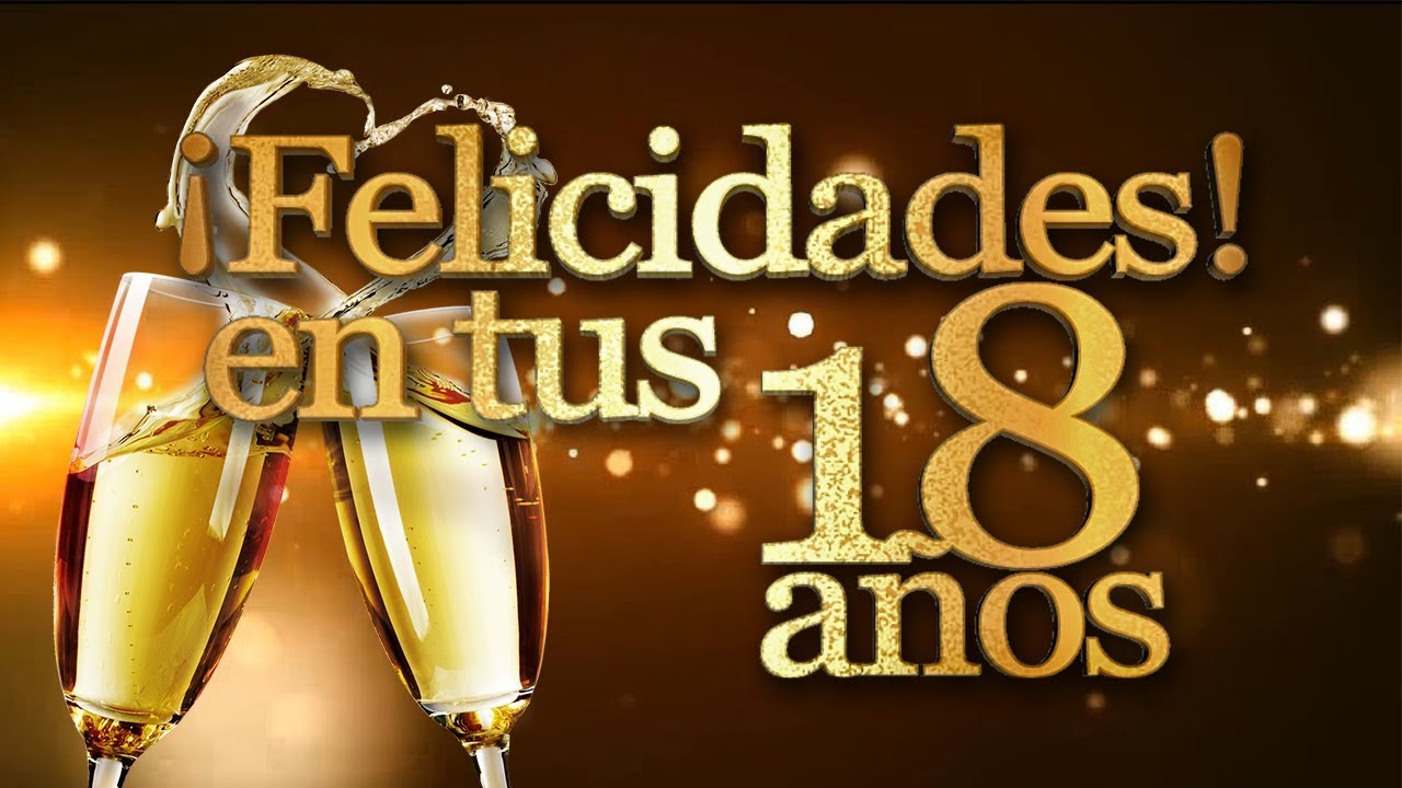 palabras para un joven que cumple 18 años