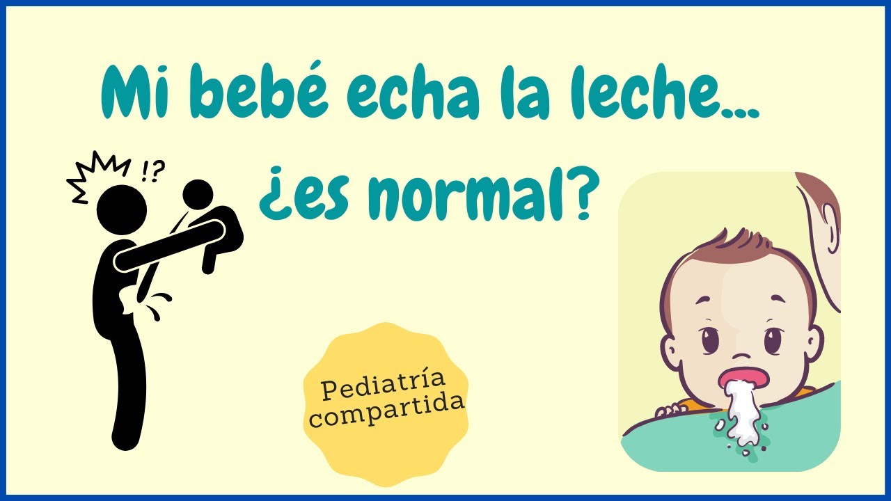 porque mi bebe regresa la leche materna