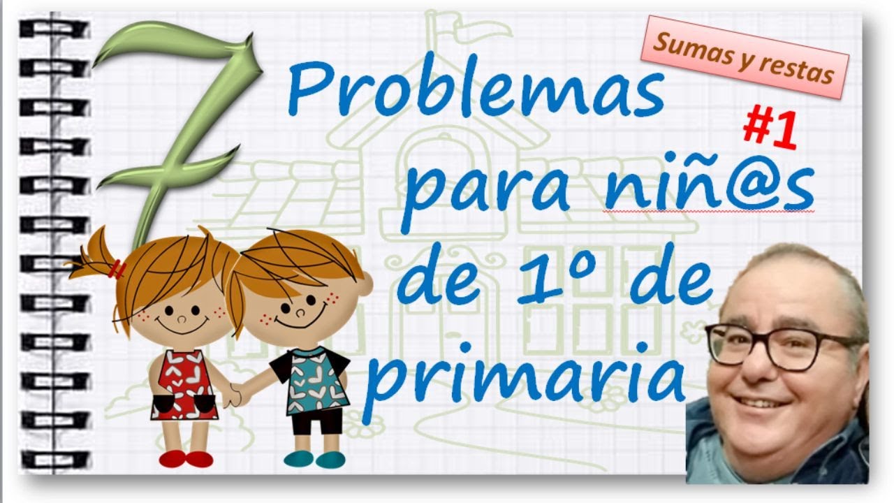 problemas faciles para niños de primer grado