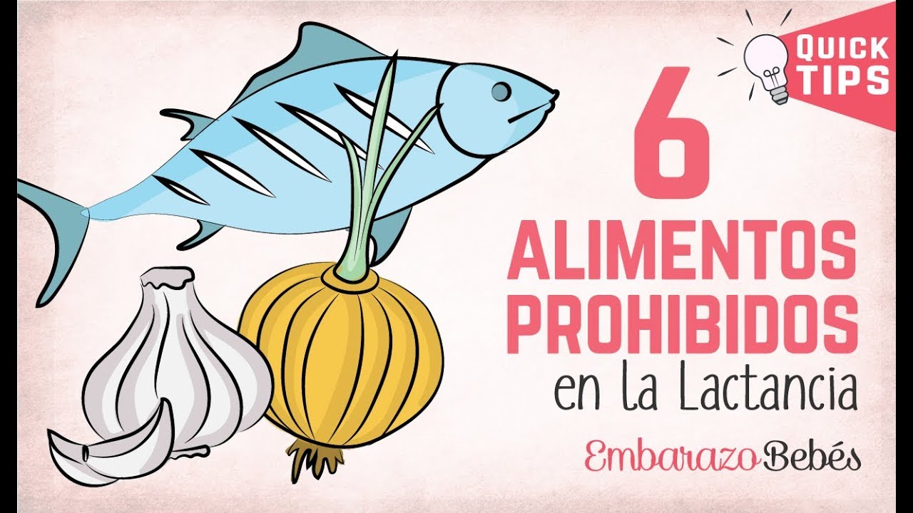 que alimentos no puedo comer si estoy lactando