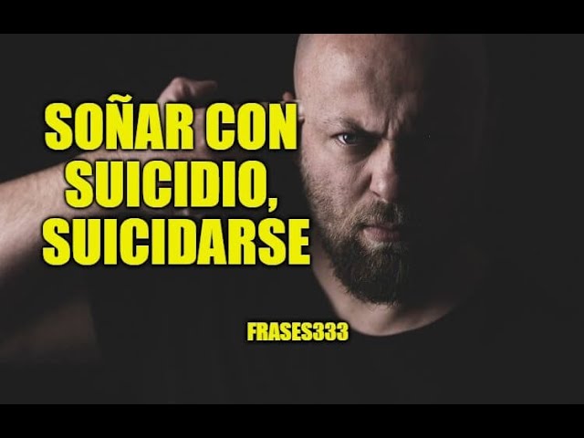 que significa soñar que me suicido
