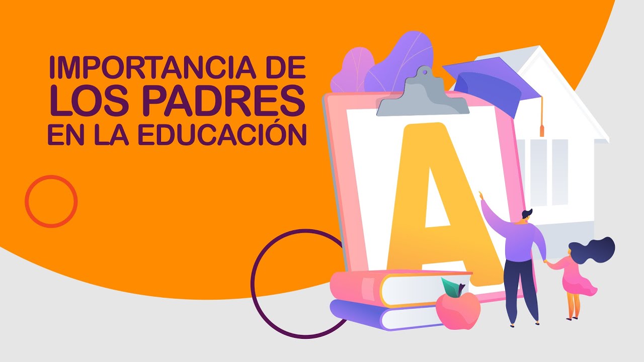 rol de los padres en la educacion