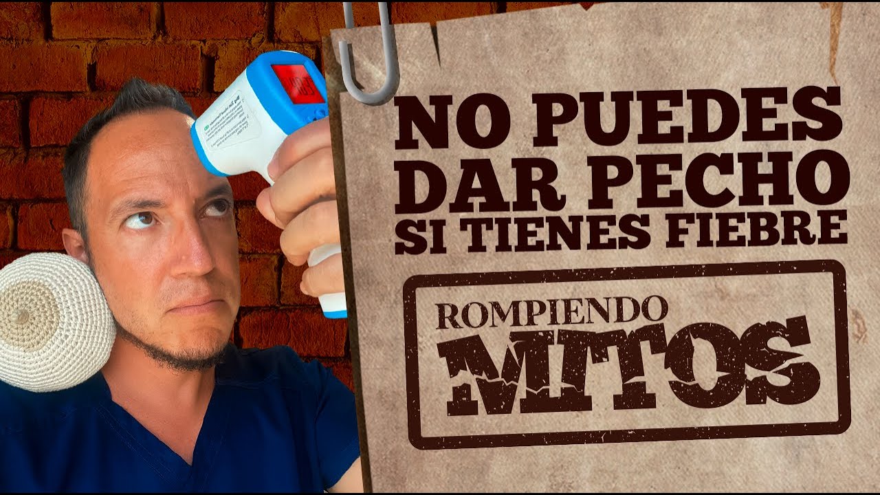 si tengo temperatura le puedo dar pecho a mi bebe