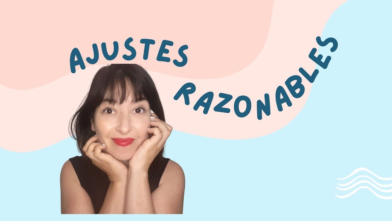 tipos de ajustes razonables en educacion especial