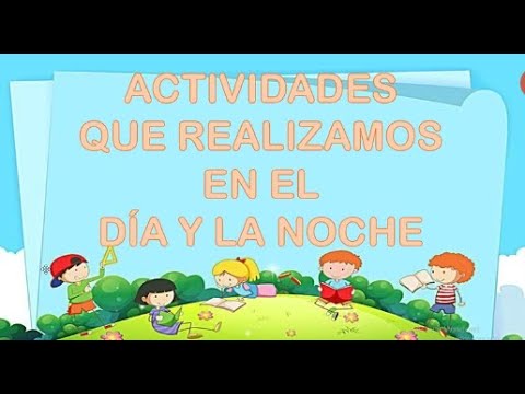 actividades que realizan los niños en la noche