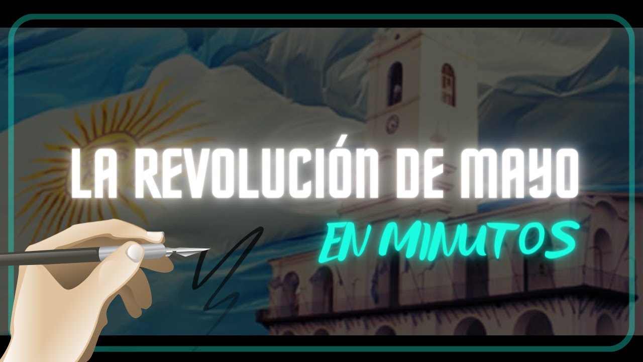 antecedentes de la revolucion de mayo resumen