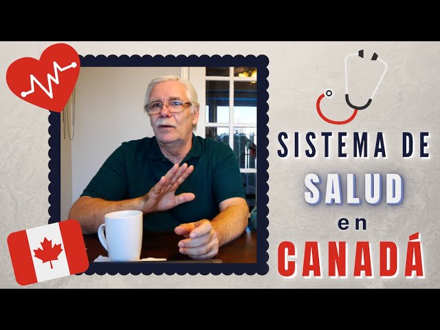 como funciona el sistema de salud en canada