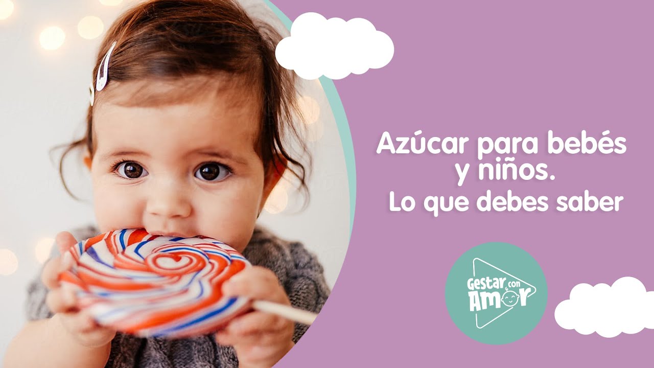cuando se le puede dar azucar a un bebe