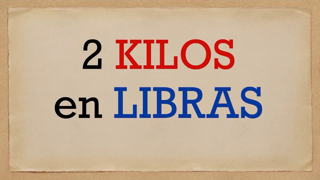 equivalente de 2 libras a kilos