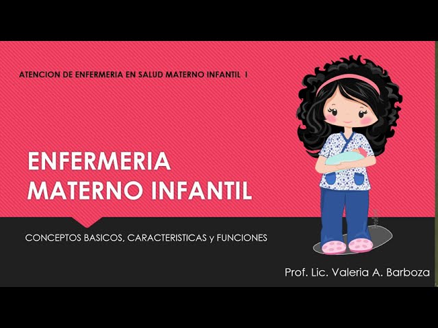 funciones de enfermeria en materno infantil