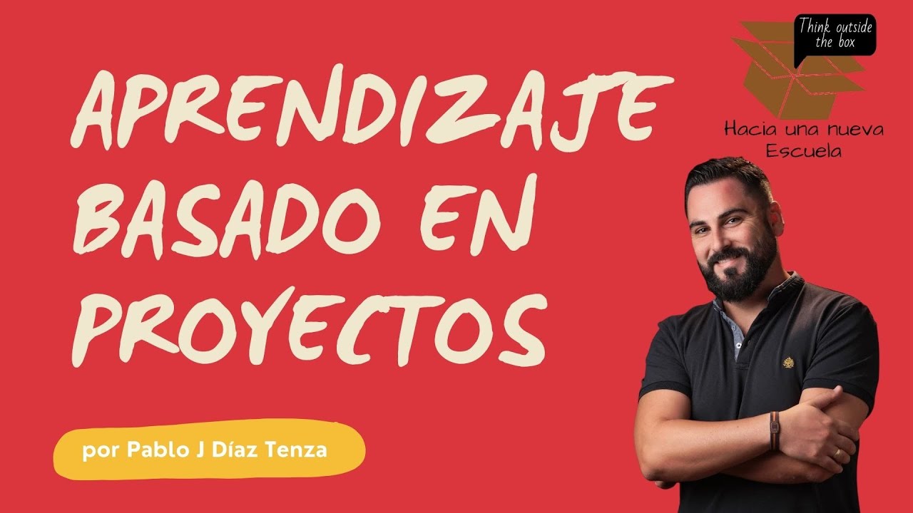 historia del aprendizaje basado en proyectos