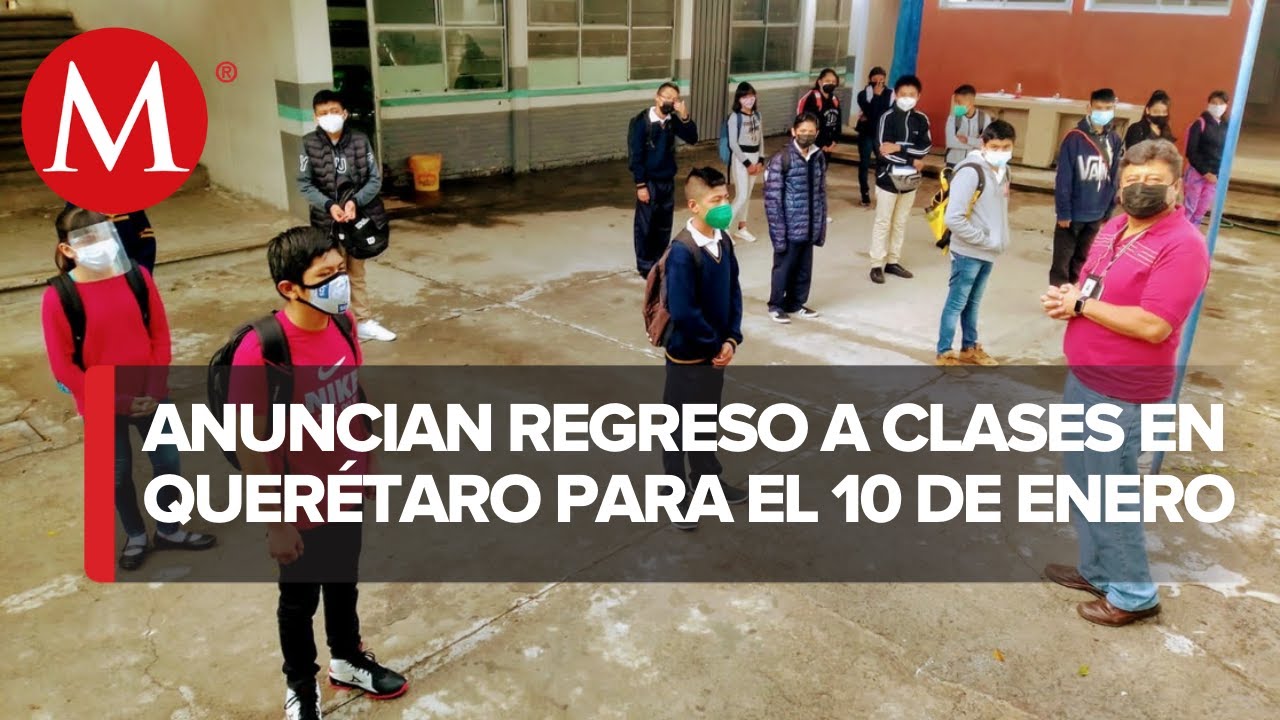 lista de escuelas que regresan a clases presenciales en querétaro