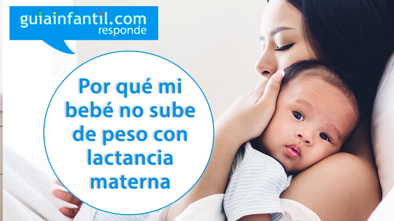 mi leche materna no engorda a mi bebe