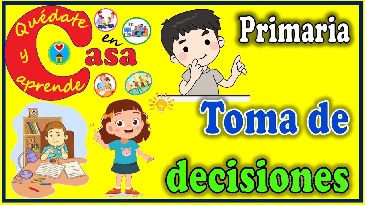 toma de decisiones para niños de primaria