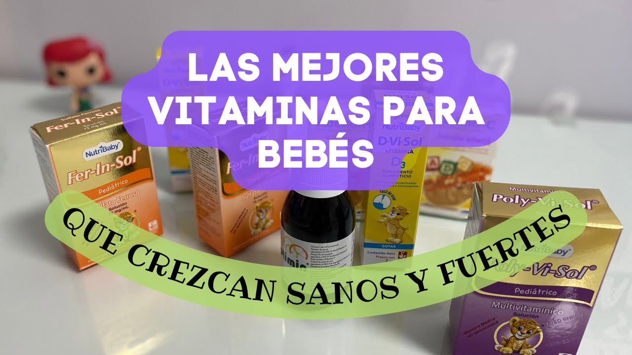 vitaminas para bebe de 1 año y medio