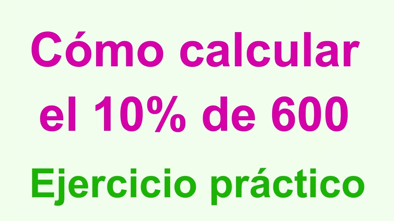 cual es el 10 de 600