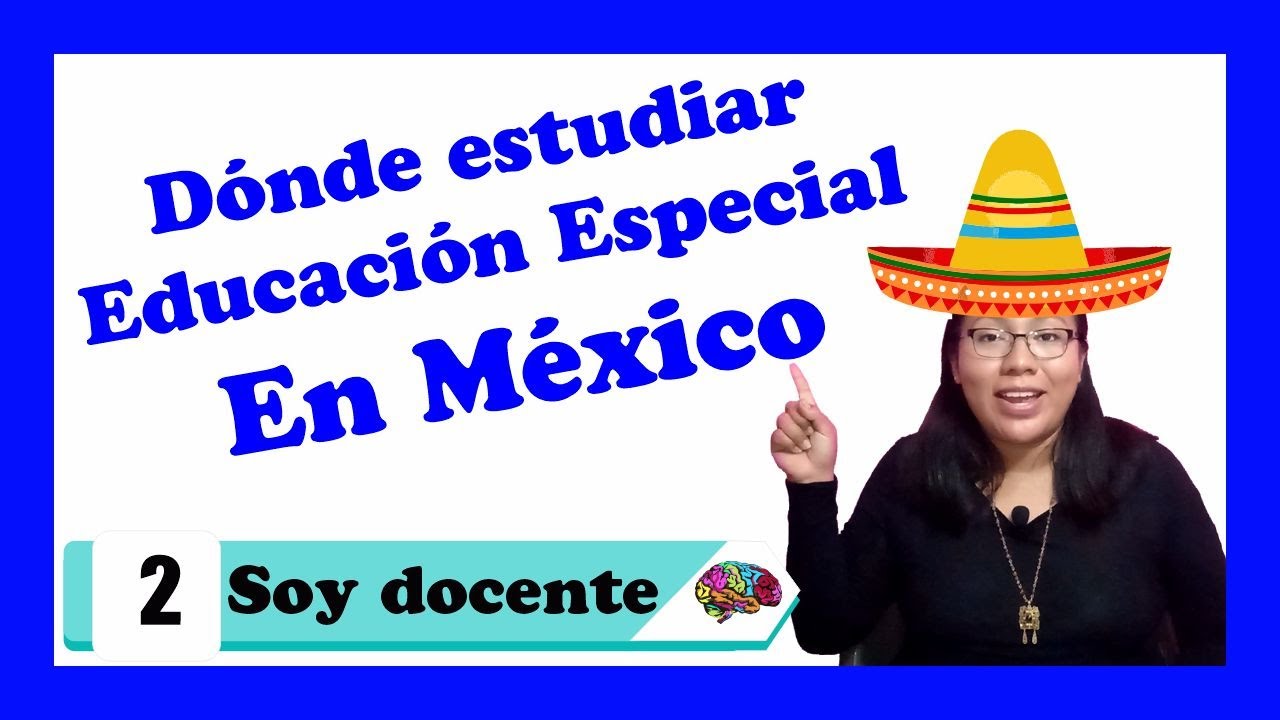 instituciones de educación especial en méxico