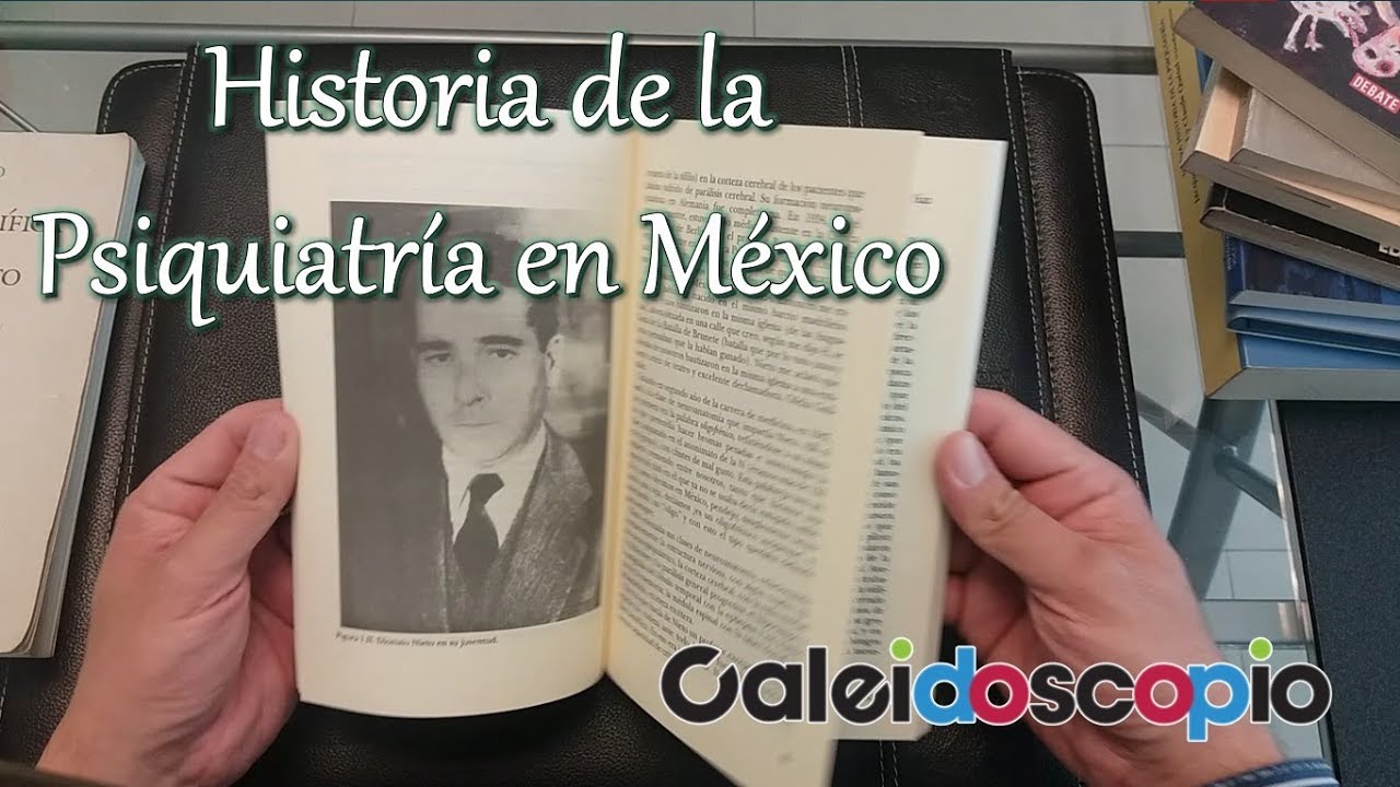 línea del tiempo de la psiquiatría en méxico